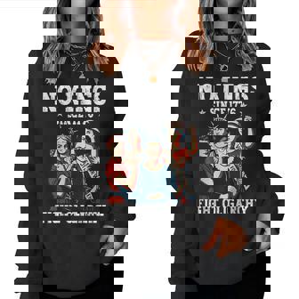 No Kings Fight Oligarchy Feminist Patriot 4Th Of July Women Sweatshirt | Mazezy