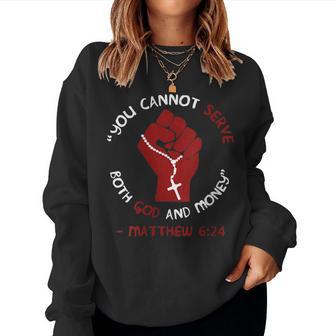 No Puedeservir A Dios Y Al Dinero Cristianoocialista Cuello Sudadera Mujer - Regaloses