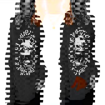 Nonogliooluzionioglioolo Lamentarmi Panda Kawaii Women Sweatshirt - Novitaregali