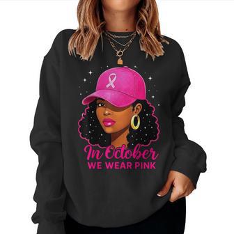 In October We Wear Pink Black Breast Cancer Awareness Women Sweatshirt - Thegiftio UK