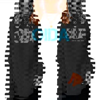 Oida Bayern Bayrisch Lustigerpruch Frauen Männer Deko Fun Sweatshirt Frauen - Geschenkecke