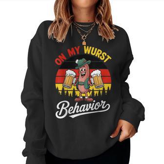 Oktoberfest On My Wurst Behavior German Women Women Sweatshirt - Thegiftio UK