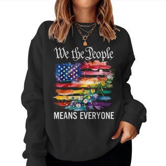 We The People Means Everyone Rainbow Lgbt Gay Lesbian Pride Women Sweatshirt | Mazezy
