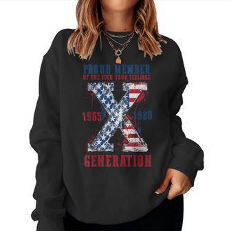 Proud Member Of The Fuck Your Feelings Gen X Usa 4Th Of July Men Women Sweatshirt - Thegiftio UK