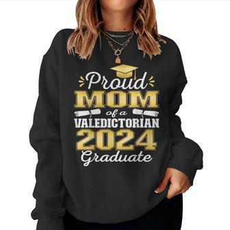 Proud Mom Of 2024 Valedictorian Class 2024 Graduate Women Sweatshirt - Thegiftio UK