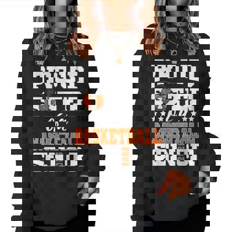 Proud Sister Of A Basketball Senior 2026 Graduation Women Sweatshirt - Thegiftio