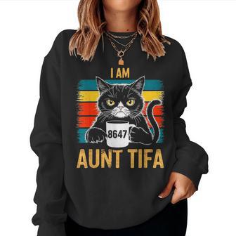 Retro I Am Aunt Tifa Cat 86 47 Vintage Coffee Cat 8647 Women Sweatshirt - Thegiftio UK