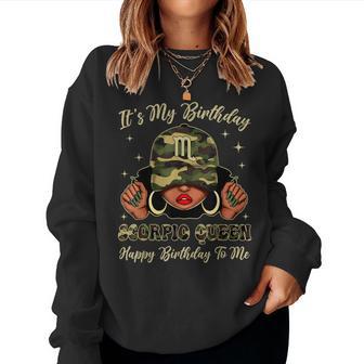 Scorpio Queen Black Woman With Cap Camo It's My Birthday Women Sweatshirt - Thegiftio UK