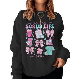 In My Scrub Life Era Coquette Bow Er Icu Nurse Women Sweatshirt - Monsterry