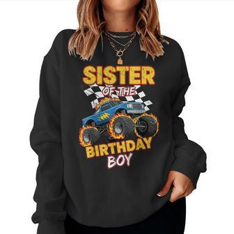 Sister Of The Birthday Boy Monster Truck Birthday Family Women Sweatshirt - Thegiftio UK