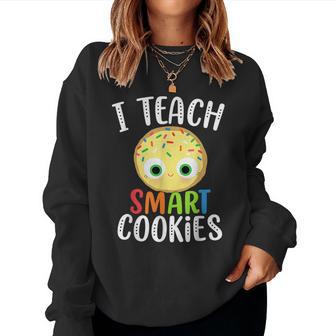 Smart Cookie CostumeI Teach Smart Cookies Teacher Women Sweatshirt - Thegiftio UK