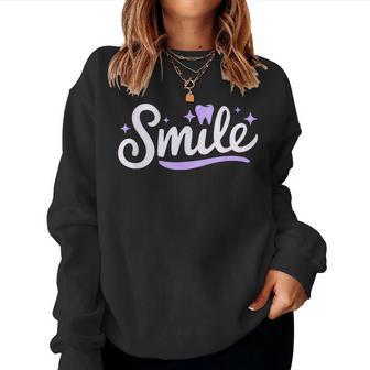 Smile Dental Vibes Dental Oral Hygienist Dentists Women Sweatshirt - Monsterry