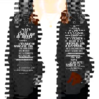 Sorry I Am Already Taken By A Freaking Awesome Girl December Women Sweatshirt - Thegiftio