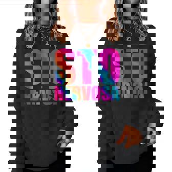 Sto Nervosa Divertentecritta Ironica Tie Dye Ragazza Women Sweatshirt - Novitaregali