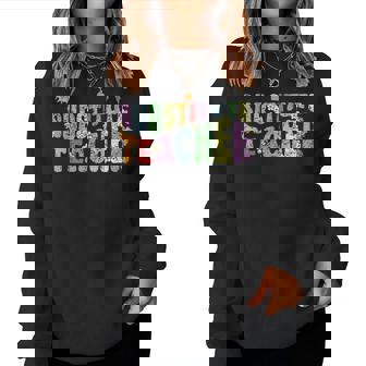 Substitute Teacher Back To School Substitute Teacher Women Sweatshirt - Thegiftio