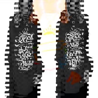 Surprise I'm Your Teacher Today Sub Substitute Teacher Women Sweatshirt - Monsterry