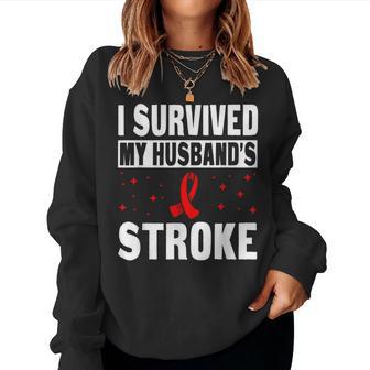 I Survived My Husband's Stroke Stroke Support Wife Women Sweatshirt - Thegiftio UK