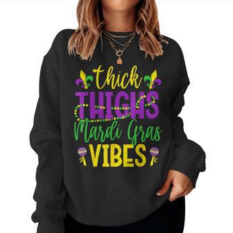 Thick Thighs Mardi Gras Vibes Parade Festival Girls Women Sweatshirt - Monsterry