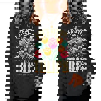 Tulips Tulip Flower Gardener Gardening Springtime Women Sweatshirt - Thegiftio