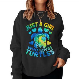 Turtle Tie Dye Just A Girl Who Loves Turtles Women Sweatshirt - Thegiftio UK