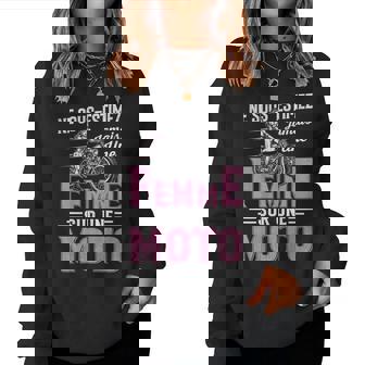 Une Ur Une Moto Idée Drôle Cadeau Pour Motarde Sweat-shirt pour femme - Cadeauxyz