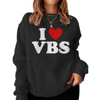 Vbs I Love Vacation Bible School Christian Vbs Church Jesus Women Sweatshirt - Thegiftio UK