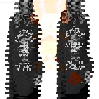 Western Haw Y'all Golf Ball Cowgirl Southern Women Women Sweatshirt - Seseable