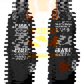 Will Trade My Sister For Chicken Nuggets Sibling Humor Women Sweatshirt | Seseable FR