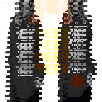 Yeet – Cadeau Amusant De Jeu – Yeet Pour Hommes S Jeunes Sweat-shirt pour femme - Cadeauxyz