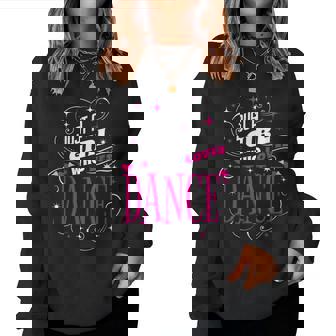 ダンス好きのためのダンスが大好きな女の子だけ レディーススウェットシャツ - Kawaiitshirt