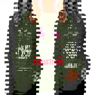 This Is My It's Too Hot For Ugly Christmas Sweaters Flamingo Women Sweatshirt | Mazezy