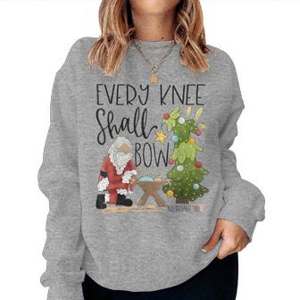Every Knee Shall Bow Santa Jesus Christian Christmas Pajamas Women Sweatshirt | Mazezy