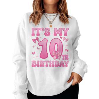 10Th Birthday Girls Coquette Bow Ten 10 Year Old Women Sweatshirt - Thegiftio UK