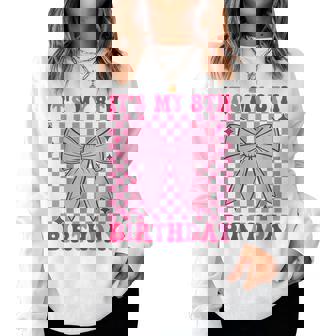 8Th Coquette Themed Birthday Eight Year Old Girl Bow Women Sweatshirt | Mazezy