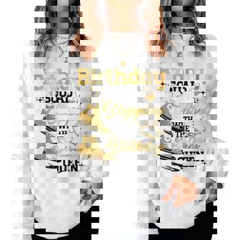 Birthday Squad Shoes Stepping With The Birthday Queen Party Women Sweatshirt | Mazezy