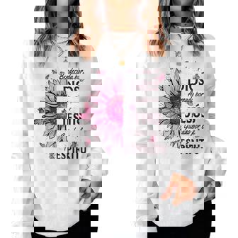 Blessed By God Loved By Jesus Pink Sunflower In Spanish Women Sweatshirt | Seseable CA