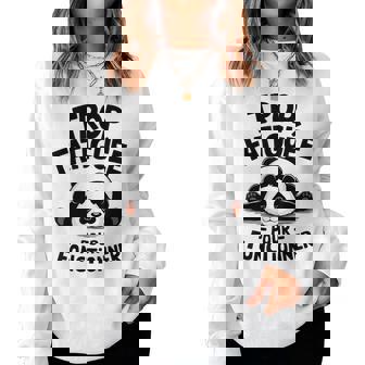 Panda Humour Flemme Fille Panda Trop Fatiguée Sweat-shirt pour femme - Cadeauxyz