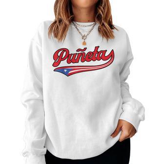 Puñeta Puerto Rico Puerto Rican Flag Saying Women Sweatshirt - Thegiftio
