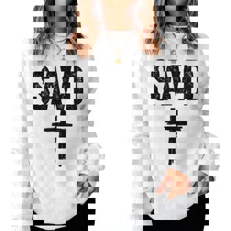 Saved Cross Bible Christian Believe Faith Jesus Savd Women Sweatshirt | Seseable UK