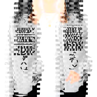 Sobreviví A La Boda De Mi Hija Mom & Dad Sudadera Mujer - Regaloses