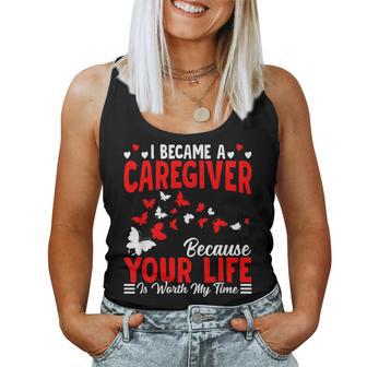 I Became A Caregiver Caregiving Nursing Caretaker Nurse Women Tank Top - Thegiftio UK
