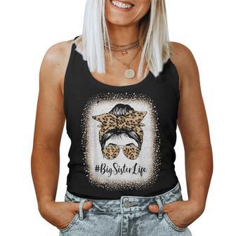 Big Sister Life Bleached Sister Girl Leopard Messy Bun Women Tank Top | Mazezy