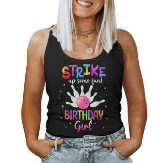 Bowling Birthday Party Strike Up Some Fun Birthday Girl Women Tank Top - Thegiftio UK