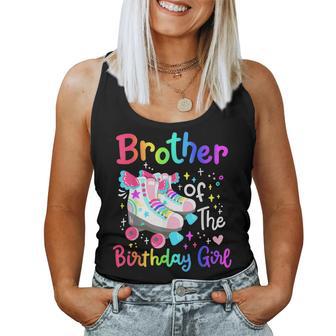 Brother Of Birthday Girl Skater Roller Skate Family Party Women Tank Top - Thegiftio UK