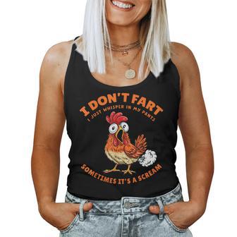 Chicken Dont Fart Just Whisper In My Pants Farter Meme Women Tank Top - Thegiftio UK
