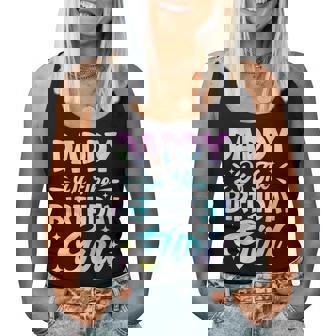 Daddy Of The Birthday Girl Tie Dye Party Family Dad Women Tank Top - Thegiftio