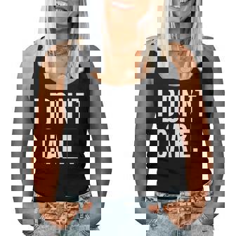 I Don't Care Arcastique Humoristique Pour Homme Et Débardeur pour femme - Cadeauxyz