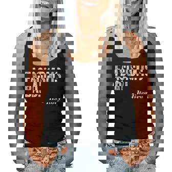 Fascism Is Bad Quote A Sarcastic History Lesson Women Tank Top - Seseable