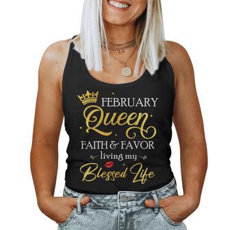 February Queen Faith & Favor Living My Blessed Life Birthday Women Tank Top - Thegiftio UK