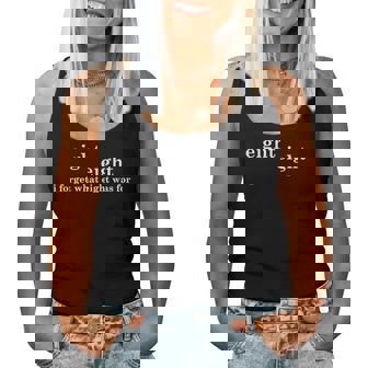 I Forget What Eight Was For Saying Sarcastic Women Tank Top | Seseable FR